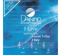 Made Popular By: Lauren Talley - I Live [Accompaniment/Performance Track]