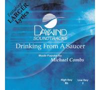 Made Popular By: Michael Combs - Drinking From A Saucer [Accompaniment/Performance Track]
