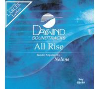 Made Popular By: Nelons - All Rise [Accompaniment/Performance Track]