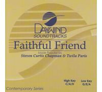 Made Popular By: Paris & Chapman - Faithful Friend [Accompaniment/Performance Track]