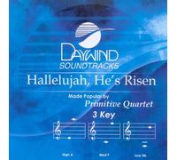 Made Popular By: Primitive Quartet - Hallelujah He's Risen [Accompaniment/Performance Track]