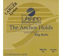 Made Popular By: Ray Boltz - Anchor Holds [Accompaniment/Performance Track]