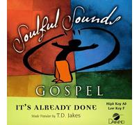 Made Popular By: T.D. Jakes - It's Already Done [Accompaniment/Performance Track]