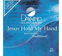 Made Popular By: Traditional - Jesus Hold My Hand [Accompaniment/Performance Track]