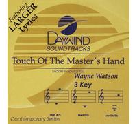 Made Popular By: Wayne Watson - Touch Of The Master's Hand [Accompaniment/Performance Track]