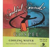 Made Popular By: Williams Brothers - Cooling Water [Accompaniment/Performance Track]