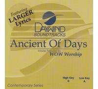 Made Popular By: WOW Worship - Ancient Of Days [Accompaniment/Performance Track]