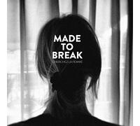 Made to Break - Cherchez La Femme [Import]
