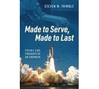 Made To Serve, Made To Last