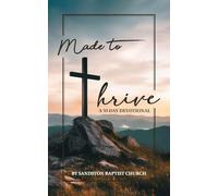 Made to Thrive: A 30-Day Devotional