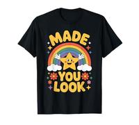Made You Look - Slogan Humoristique Gen Z T-Shirt