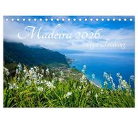 Madeira - ewiger Frühling (Tischkalender 2026 DIN A5 quer), CALVENDO Monatskalender: 12 wunderschöne Aufnahmen der Insel Madeira begleiten Sie durch das Jahr.