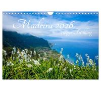 Madeira - ewiger Frühling (Wandkalender 2026 DIN A4 quer), CALVENDO Monatskalender: 12 wunderschöne Aufnahmen der Insel Madeira begleiten Sie durch das Jahr.