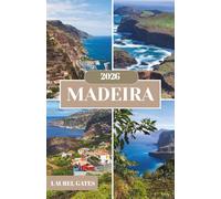 MADEIRA REISEFÜHRER 2026
