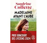 Madelaine avant l'aube