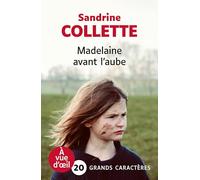 Madelaine Avant L'aube