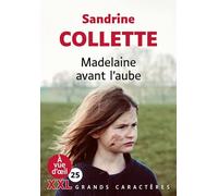Madelaine avant l'aube
