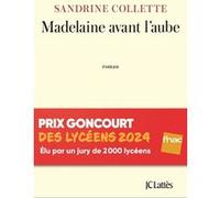 Madelaine avant l'aube Sandrine Collette (Auteur)