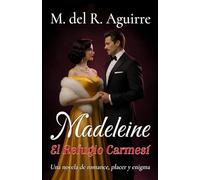 Madeleine: El Refugio Carmesí