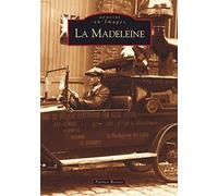 Madeleine (La)