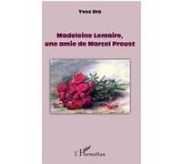 Madeleine Lemaire, une amie de Marcel Proust – L'Harmattan