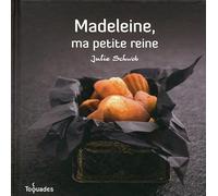 Madeleine, ma petite reine