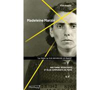 Madeleine Marzin (1908-1998): Bretonne, résistante et élue communiste de Paris