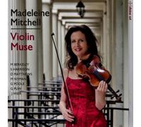 Madeleine Mitchell Violin Muse (CD) Album