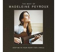 MADELEINE PEYROUX - KEEP ME IN YOUR HEART FOR A WHILE: BEST OF 2 CD NEUF