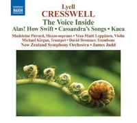 Lyell Cresswell – The Voice Inside – CD – NAXOS