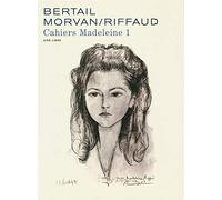 Madeleine, résistante - Cahiers - Tome 1