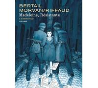 Madeleine, résistante - Tome 2 - L'édredon rouge