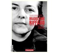 Madeleine rIffaud - Madeleine Riffaud - L'humanité - relié - Biographie