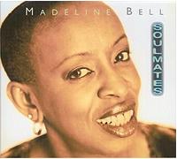 Madeline Bell - Soulmates [Import]