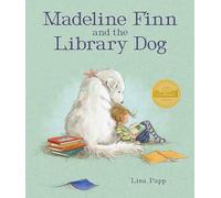 Madeline Finn and the Library Dog