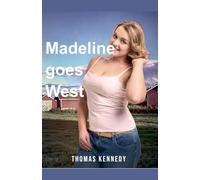 Madeline goes West