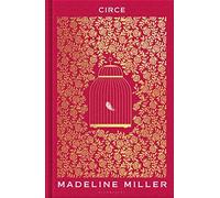 Madeline Miller - Circe The stunning new anniversary edition from th - G245z