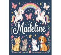 Madeline Personalized Coloring Book: This fun and engaging kids coloring book features a bright, glossy cover with a cool original girl-themed design ... and screen-free fun at home or on the go.