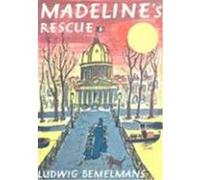 Madeline's Rescue Ludwig Bemelmans (Auteur)