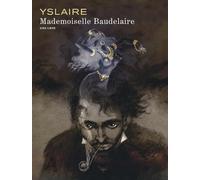 Mademoiselle Baudelaire – Dupuis
