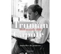 Mademoiselle Belle Truman Capote (Auteur)