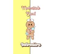 Mademoiselle Biscuit Infirmière: Carnet de notes pour infirmière et étudiante IDE - Format poche 5x8 - 108 pages lignées