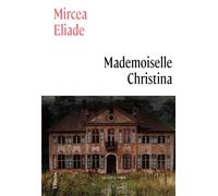 Mademoiselle Christina - Mircea Eliade - L'herne - broché - Roman