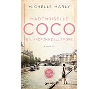 Mademoiselle Coco e il profumo dell'amore