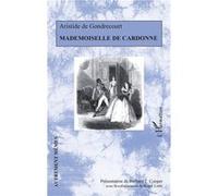 Mademoiselle de Cardonne Barbara T. Cooper (Auteur)
