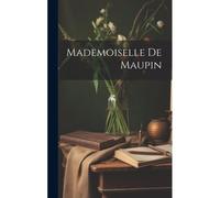 Mademoiselle De Maupin
