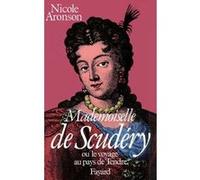 Mademoiselle de Scudéry Nicole Aronson (Auteur)