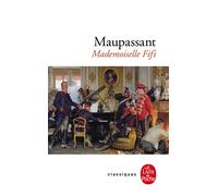 Mademoiselle Fifi - Guy de Maupassant - Lgf - Poche - Roman