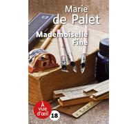 Mademoiselle fine Grands caractères, édition accessible pour les malvoyants - Marie de Palet - A Vue D'oeil - broché - Roman