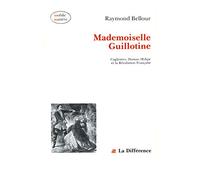 Mademoiselle guillotine